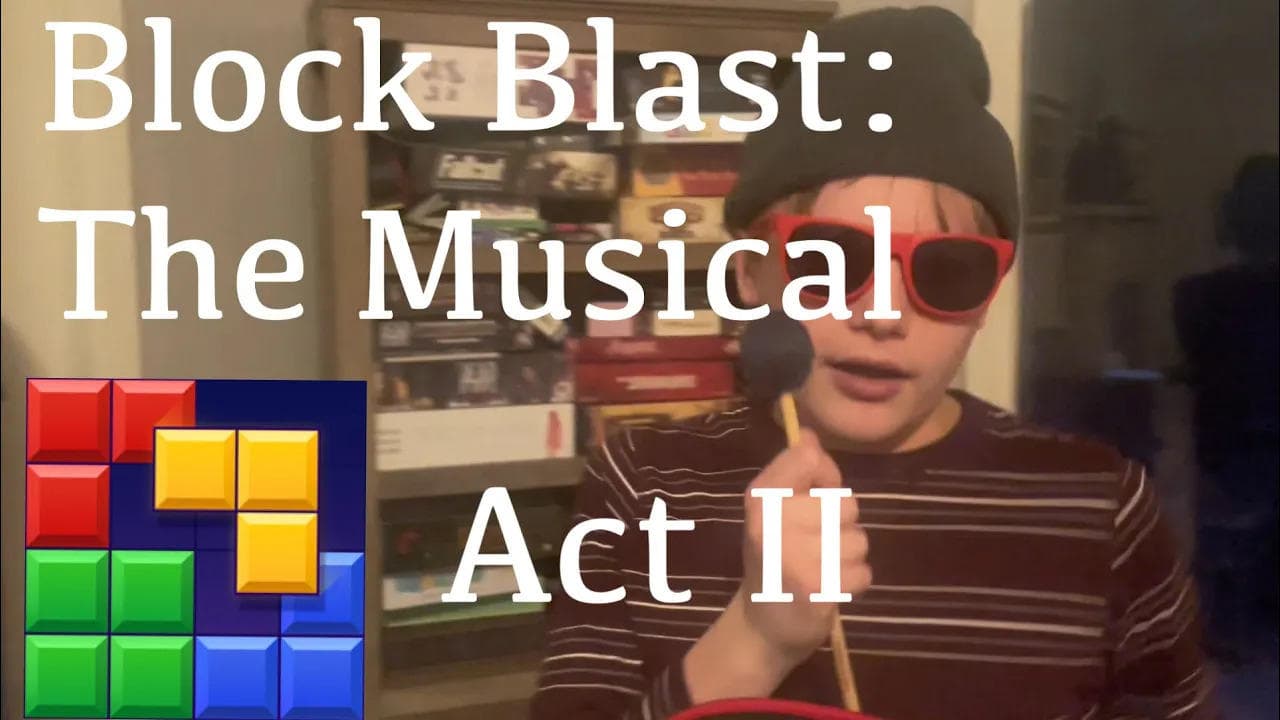 Block Blast: The Musical Act II backdrop