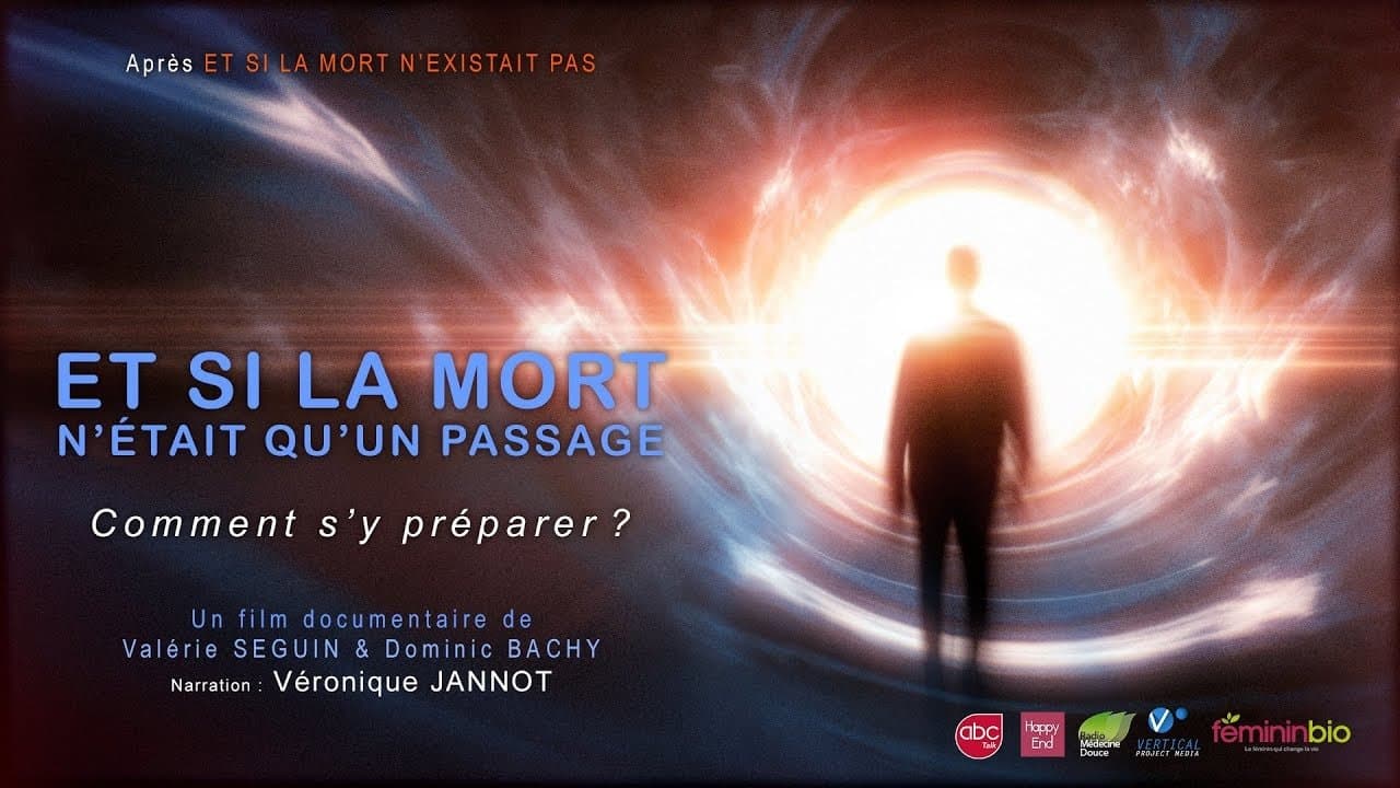 Et si la mort n’était qu’un passage ? : Comment s’y préparer ? backdrop