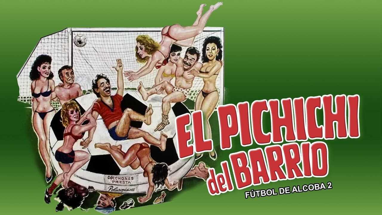 El Pichichi del barrio backdrop