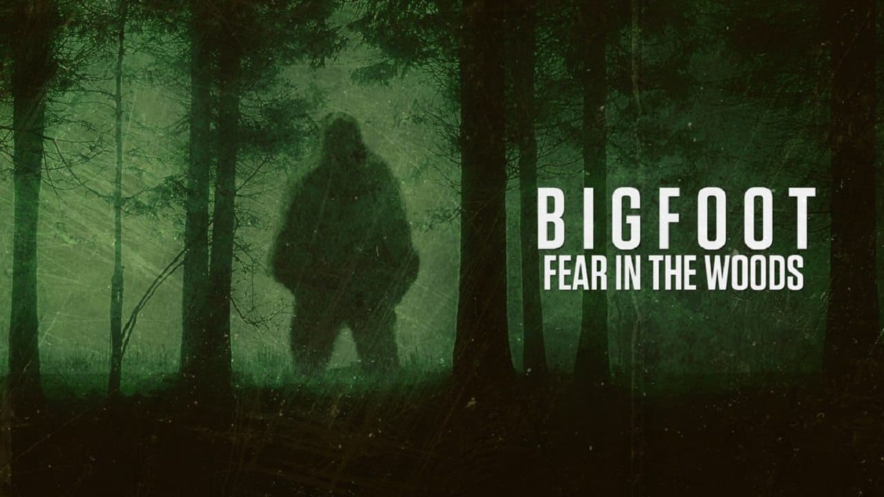 Bigfoot: Fear in the Woods backdrop