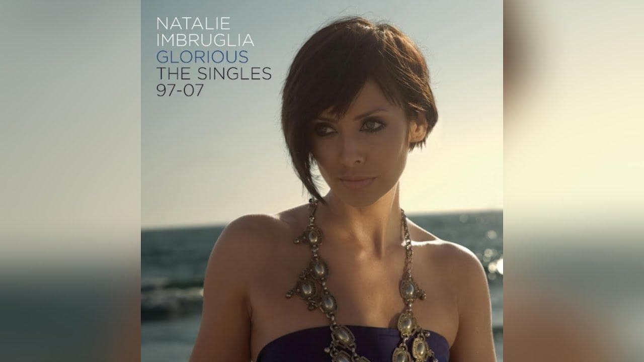 Natalie Imbruglia - Glorious: The Singles 1997-2007 backdrop