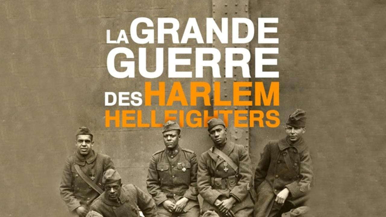 The Harlem Hellfighters' Great War backdrop