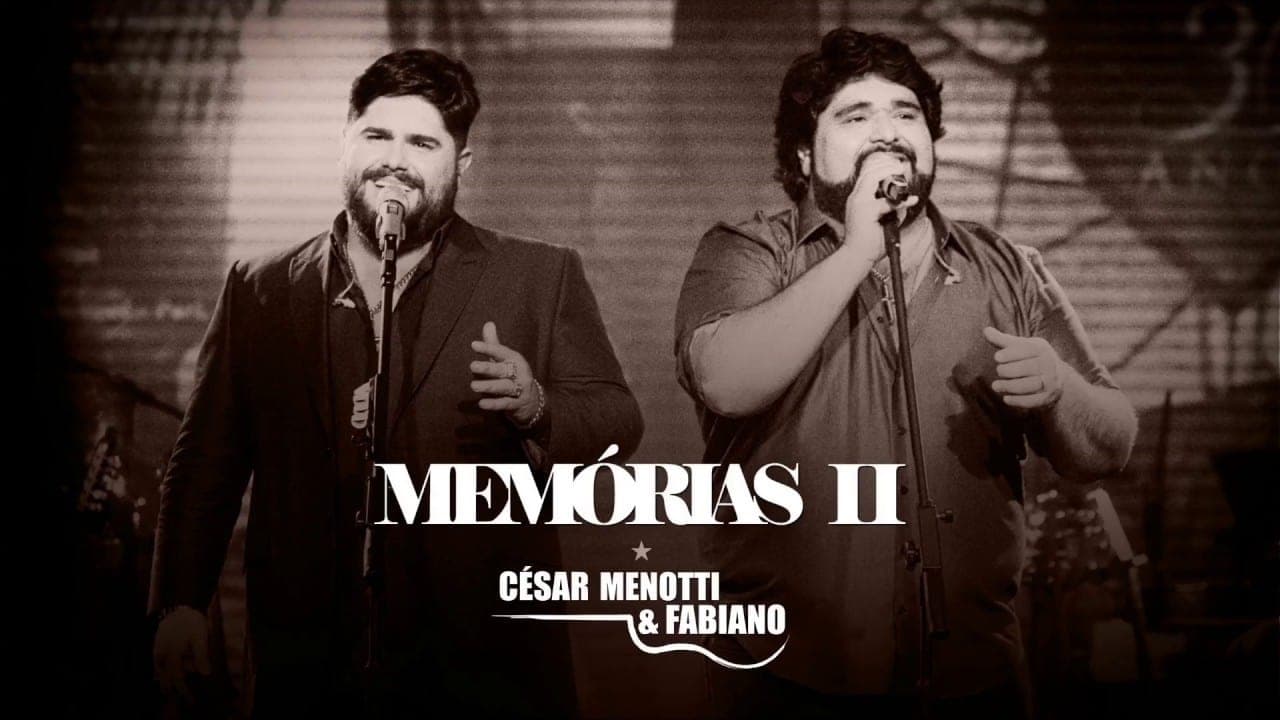 César Menotti & Fabiano - Memórias II backdrop