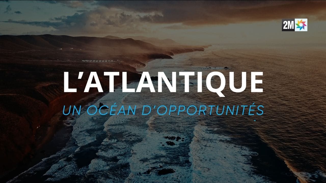 The Atlantic, an Ocean of Opportunities backdrop