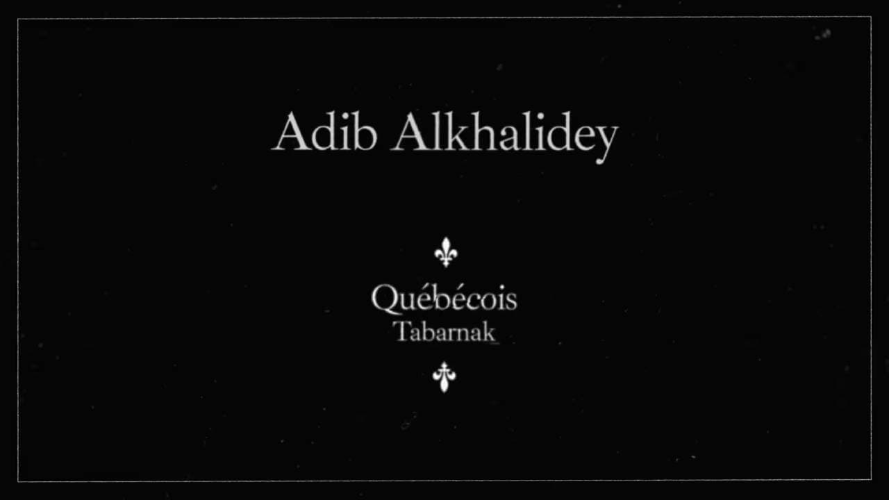 Adib Alkhalidey: Québécois Tabarnak backdrop