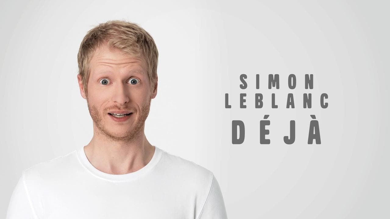 Simon Leblanc - Déjà backdrop