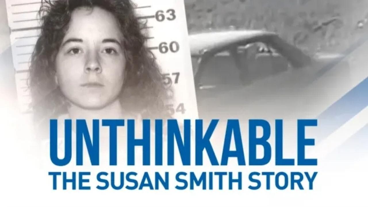 Unthinkable: The Susan Smith Story backdrop