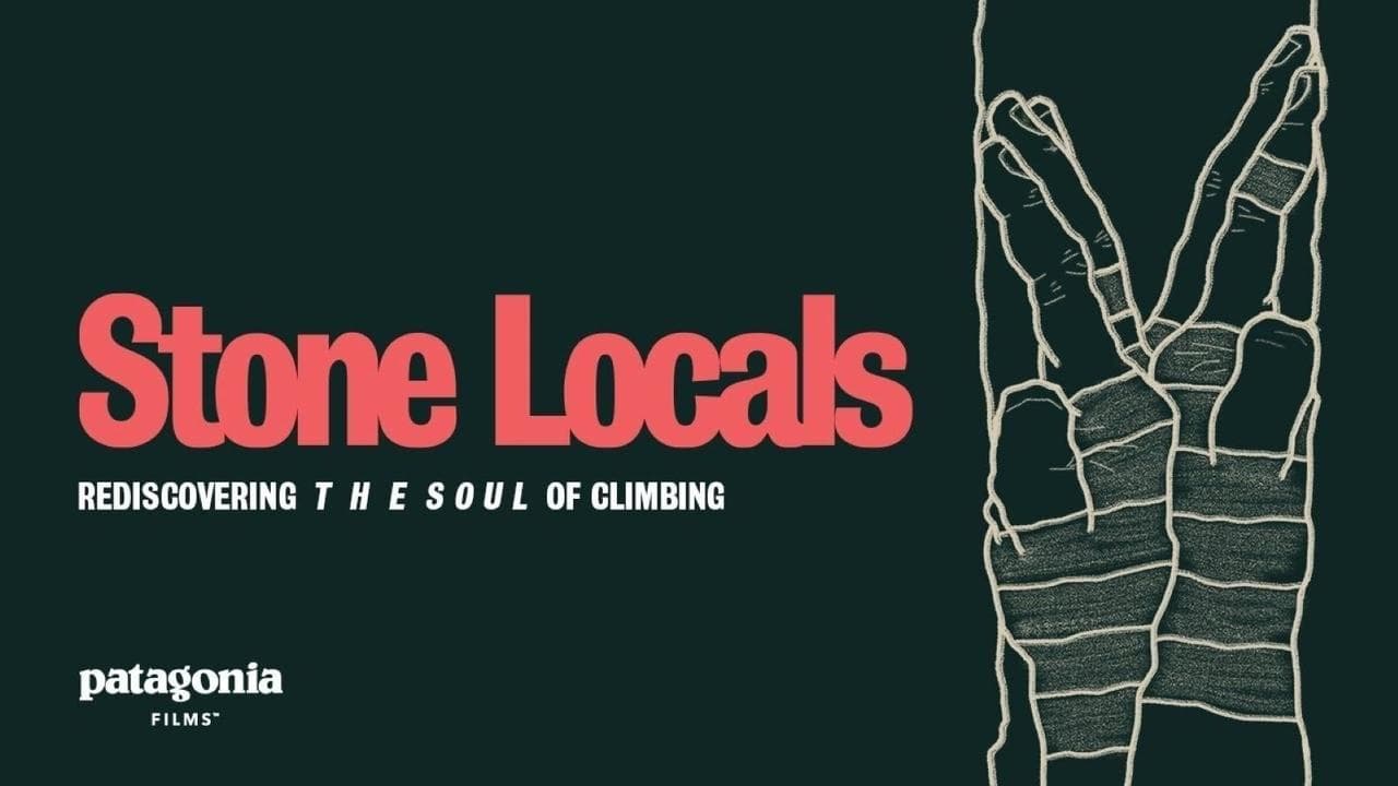 Stone Locals - Rediscovering the Soul of Climbing backdrop