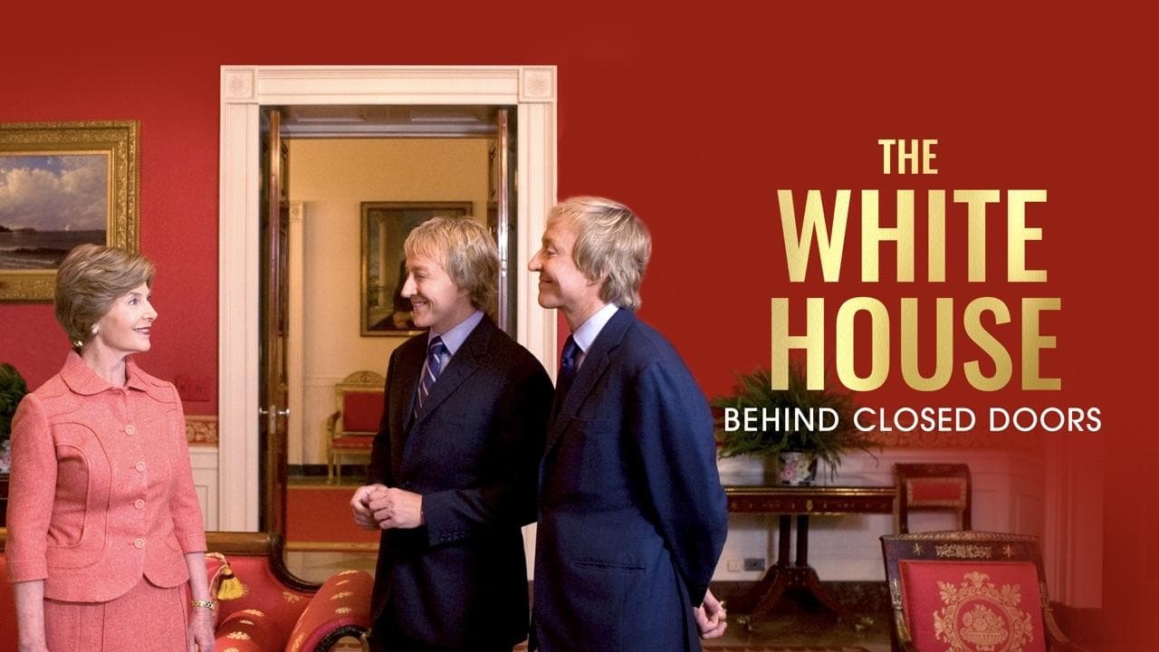 The White House: Behind Closed Doors backdrop