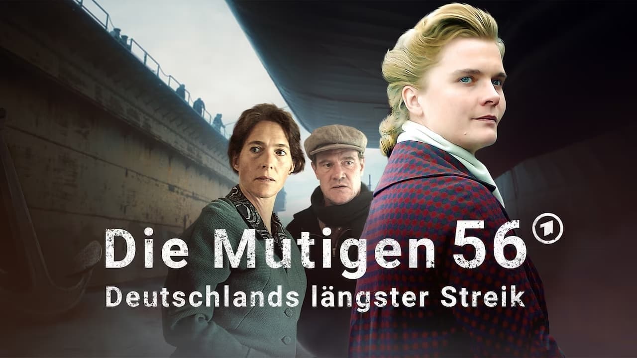 Die Mutigen 56 - Deutschlands längster Streik backdrop