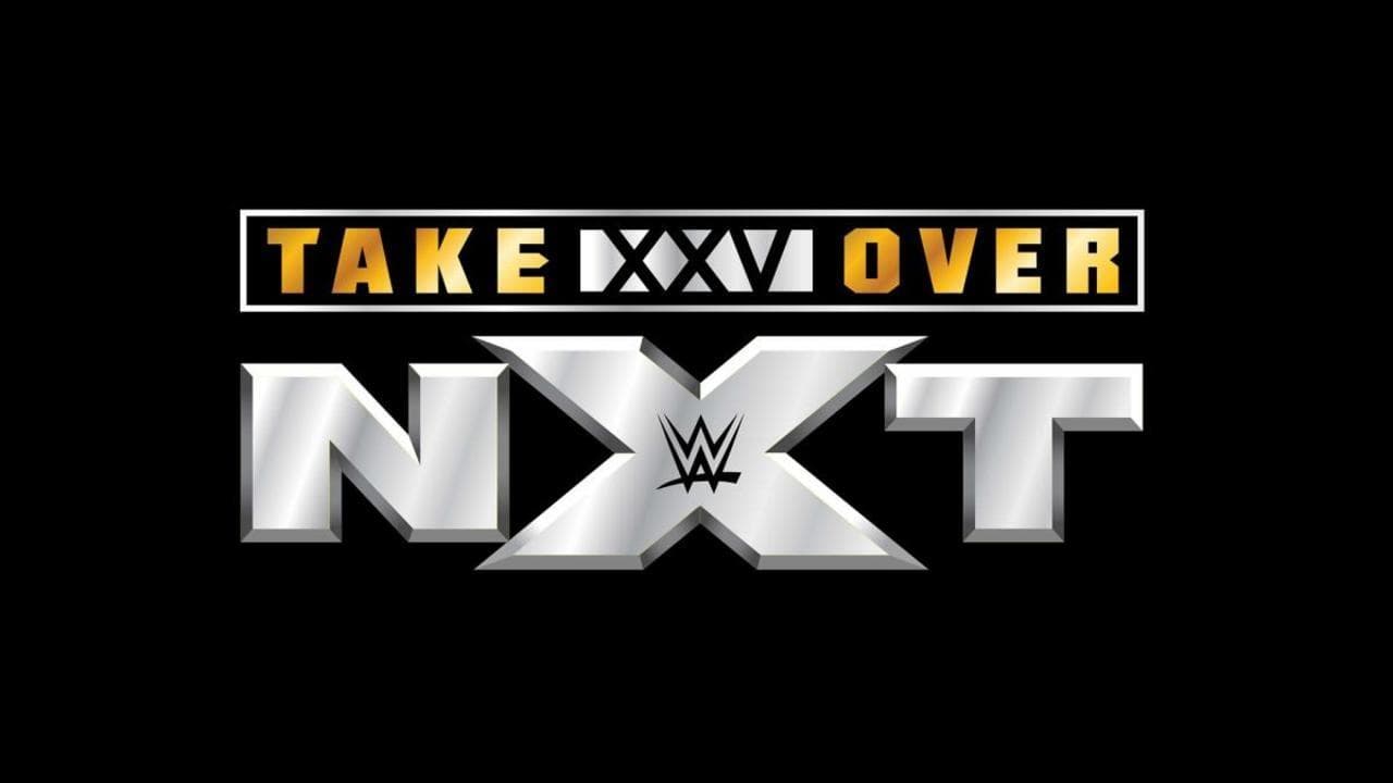 NXT TakeOver XXV backdrop