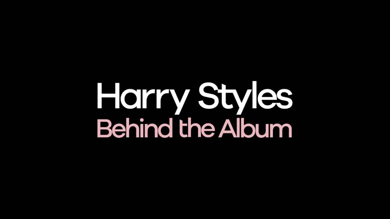 Harry Styles: Behind the Album backdrop