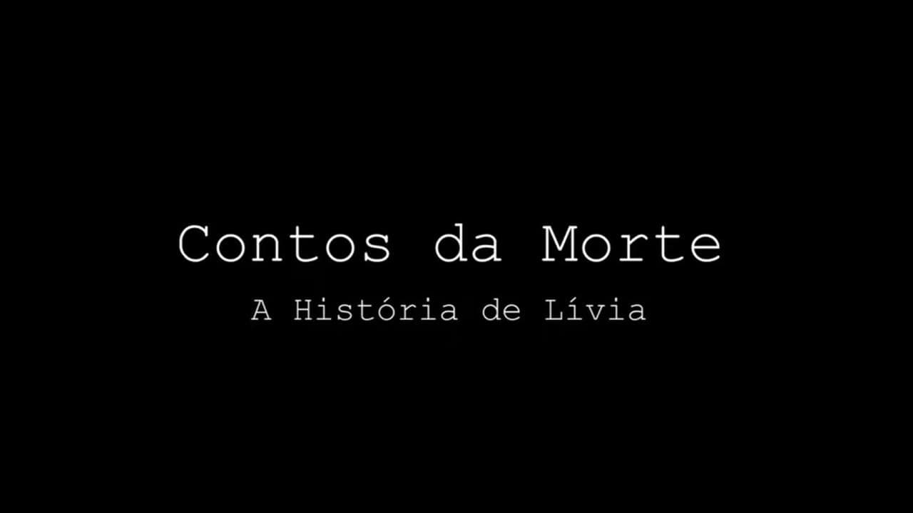 Contos da Morte - A História de Lívia backdrop