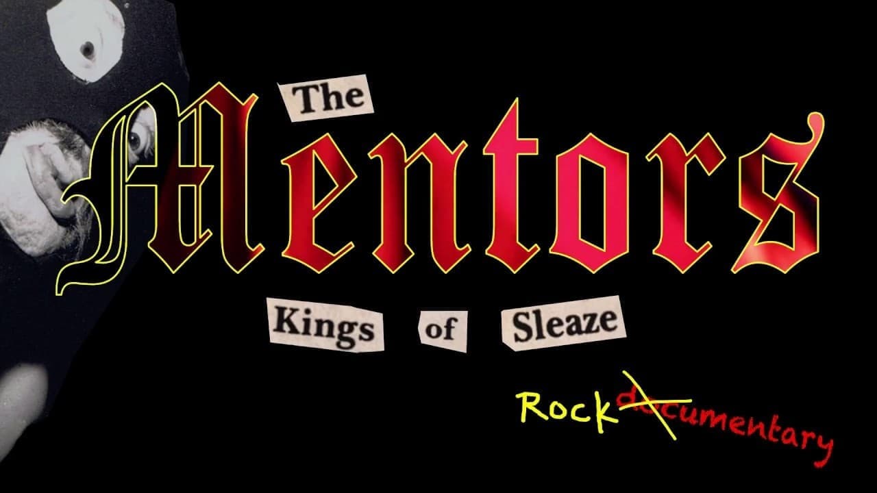 The Mentors: Kings of Sleaze Rockumentary backdrop