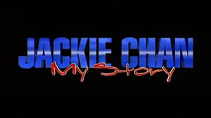 Jackie Chan: My Story backdrop