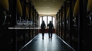 Eastbound Westbound: A Winemaker’s Story From Bordeaux and California backdrop