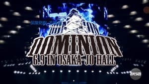 NJPW Dominion 6.9 In Osaka-Jo Hall ~ Best Of The Super Junior 31 Final ~ backdrop