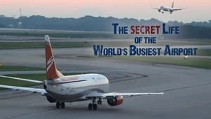 The Secret Life of the World's Busiest Airport backdrop