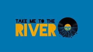 Take Me to the River backdrop