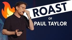 The Roast of Paul Taylor : 10 Years On Stage backdrop