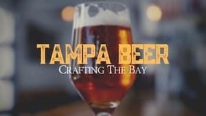 Tampa Beer: Crafting the Bay backdrop