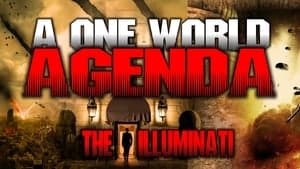 One World Agenda: The Illuminati backdrop