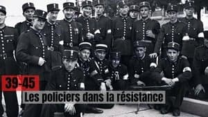 39-45 : Les policiers dans la résistance backdrop