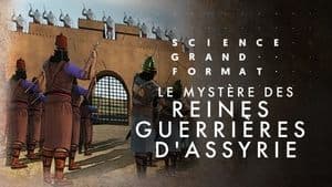 Le mystère des reines guerrières d'assyrie backdrop