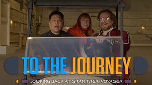 To the Journey - Looking Back at Star Trek: Voyager backdrop