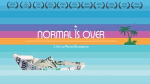 Normal Is Over backdrop