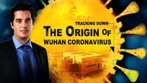 Tracking Down the Origin of the Wuhan Coronavirus backdrop