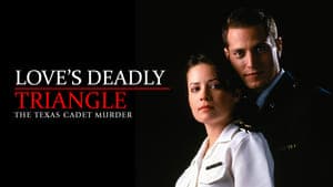 Love's Deadly Triangle: The Texas Cadet Murder backdrop