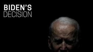 Biden's Decision backdrop