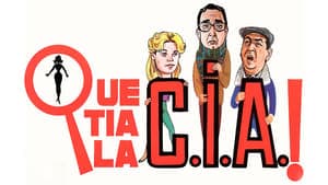 ¡Qué tía la C.I.A.! backdrop