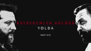 Kaybedenler Kulübü Yolda backdrop