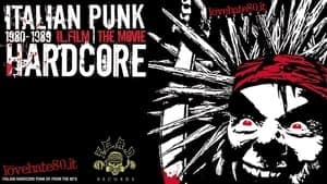 Italian Punk Hardcore 1980-1989: The Movie backdrop