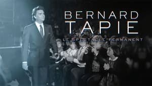 Bernard Tapie, le spectacle permanent backdrop