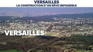 Versailles, construction d'un rêve impossible backdrop