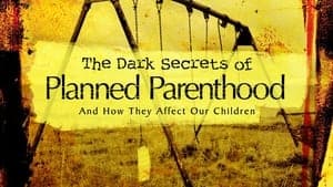 The Dark Secrets of Planned Parenthood backdrop