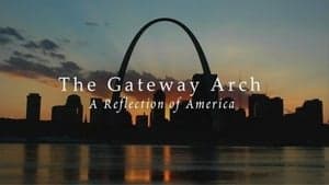 The Gateway Arch: A Reflection of America backdrop