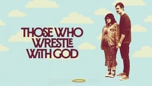 Those Who Wrestle With God backdrop