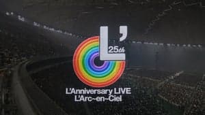 L'Arc~en~Ciel – 25th L'Anniversary LIVE backdrop