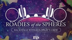 Roadies of the Spheres: Backstage with Coldplay’s Crew backdrop