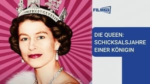 Die Queen - Schicksalsjahre einer Königin backdrop