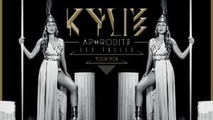 Kylie Minogue: Aphrodite Les Folies - Live in London backdrop