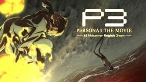 PERSONA3 THE MOVIE #2 Midsummer Knight's Dream backdrop