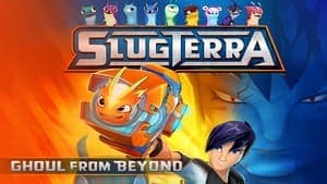 Slugterra: Ghoul from Beyond backdrop