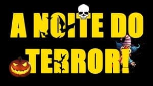 A Noite do Terror! backdrop