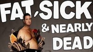 Fat, Sick & Nearly Dead backdrop