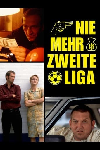 Nie mehr zweite Liga Poster